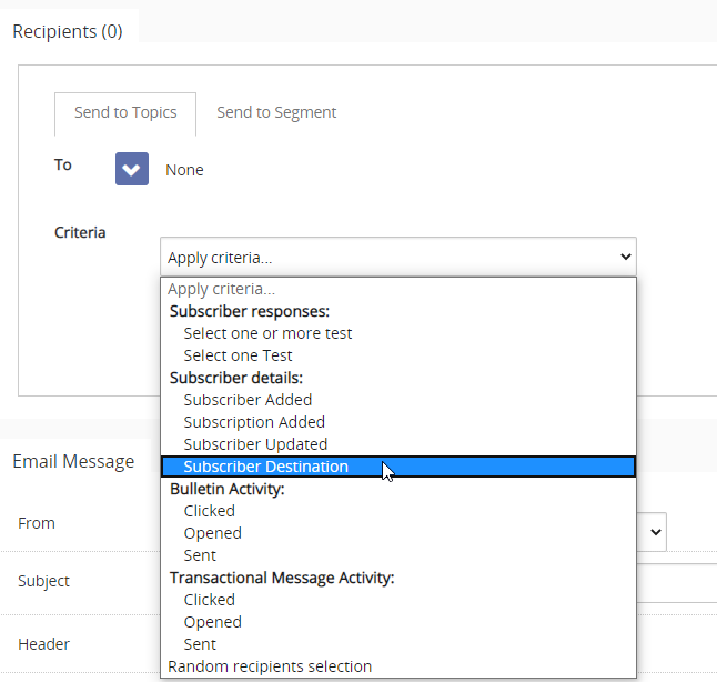 Selecting 'Subscriber Destination' from the filtering criteria drop-down menu