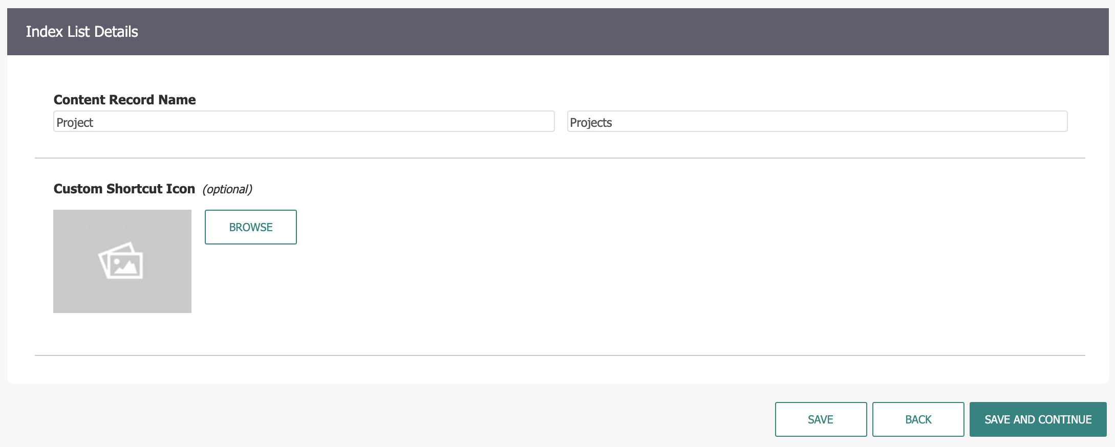 The Index List Details page, where you can add content record names and a shortcut icon for your new component