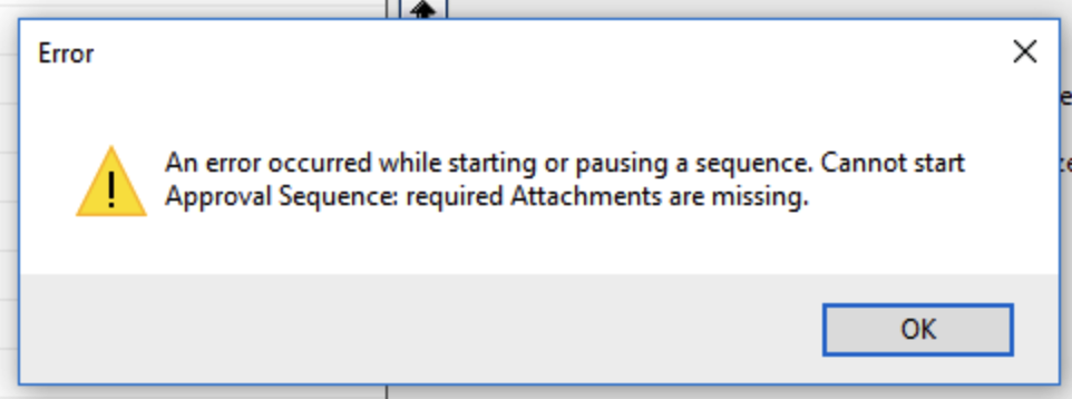 error message when an item is submitted for approval but does not have all the required attachments