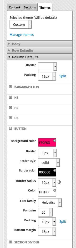 Editing the themes and styling of buttons in the column defaults section of the Themes editor. The button has been set to a pink color, with a solid black border of 3 pixels