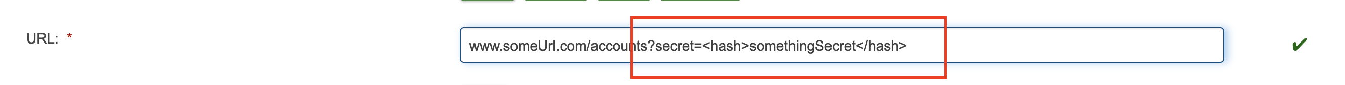 The desired URL, with the portion to be hashed between tags