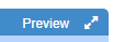 preview button