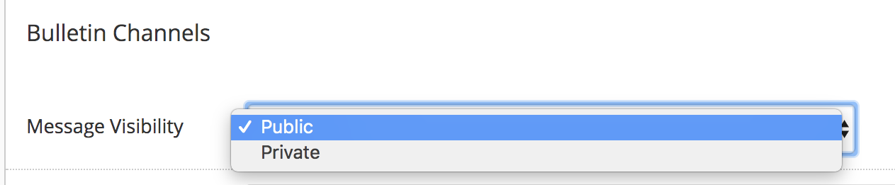Setting message visibility to "Public" or "Private" before sending a bulletin
