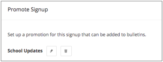 The Promote Signup section with an existing promotion, allowing you to edit or delete the promotion